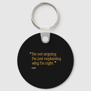 Carl Gift Quote Grappige Verjaardag Gepersonalisee Sleutelhanger