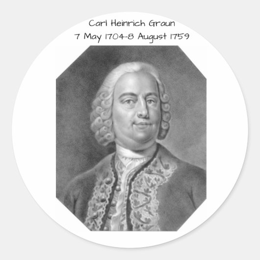 Carl Heinrich Graun Ronde Sticker (Voorkant)