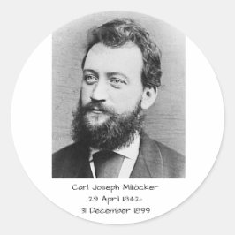Carl Joseph Millöcker Ronde Sticker