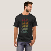 Carl Retro Name Humor Nickname T-shirt (Voorkant volledig)