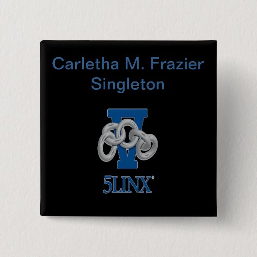 Carletha M. Frazier Singleton Name Badge Pin Vierkante Button 5,1 Cm (Voorkant)