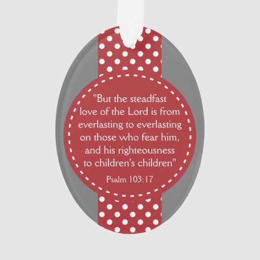 Carlos en Linnie Mae Estep Psalm 103:17 Ornament (achterkant)