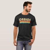 CARLOS Naam Gepersonaliseerde Grappige Retro  Gebo T-shirt (Voorkant volledig)