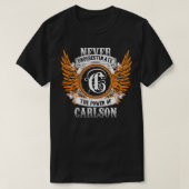 Carlson Name Shirt onderschat nooit de kracht O (Design voorkant)