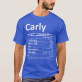 Carly Nutrition Personalized Name Funny Idea frien T-shirt (Voorkant)