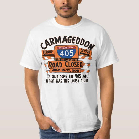 Carmageddon - 405 - Road Closed Road T-shirt (Voorkant)