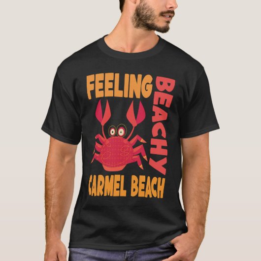 Carmel Beach Vacation Summer Quote T-shirt (Voorkant)