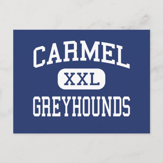 Carmel - Greyhounds - High School - Carmel Indiana Briefkaart (Voorkant)