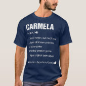 Carmela Name Definition Betekenis Familie Funny T-shirt (Voorkant)