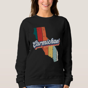 Carmichael City Retro Hometown California Trui