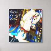 Carnaval Carrousel Paard Foto Leef Lach Liefde Canvas Afdruk (Voorkant)