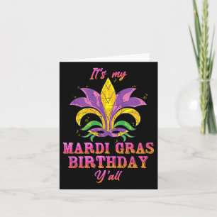 Carnaval is mijn Mardi Gras verjaardagsfeest Yall Kaart