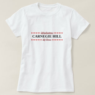 CARNEGIE HILL - Mijn thuis - Manhattan, NYC T-shirt