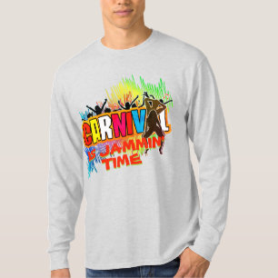 CARNIVAL IS JAMMIN' TIME T-SHIRT