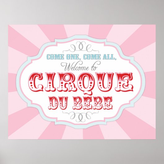 Carnival of Circus Welcome Sign Cirque du Bebe Poster (Voorkant)