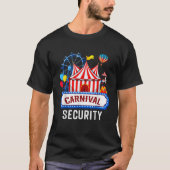 Carnival Security Circus Costume Carny Event Staff T-shirt (Voorkant)