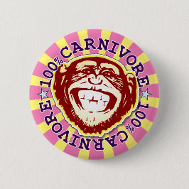 Carnivoor 100% Funny Monkey Badge Ronde Button 5,7 Cm