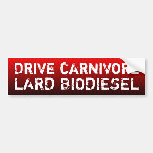 Carnivore, biodiesel op reuzel bumpersticker (Voorkant)