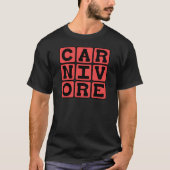 Carnivore, vleeseter t-shirt (Voorkant)