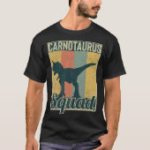 Carnotaurus Squad Paleontology squad grappig - T-shirt (Voorkant)