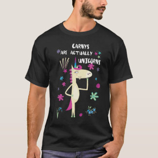 Carnys zijn eigenlijk unicorns t-shirt