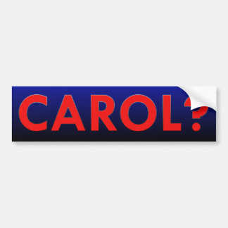 Carol Bumpersticker