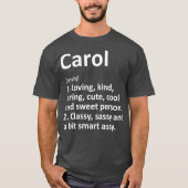 CAROL Definition Personalized Name Funny Gift T-shirt (Voorkant)