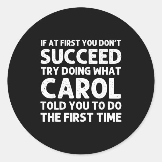 Carol Name D Birthday Funny Christmas J Ronde Sticker (Voorkant)