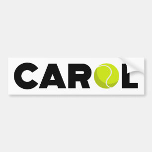 Carol Tennis Bumpersticker