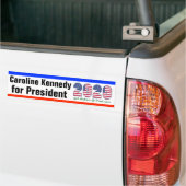 CAROLINE KENNEDY PRESIDENT 2020 bumpersticker (Op Truck)