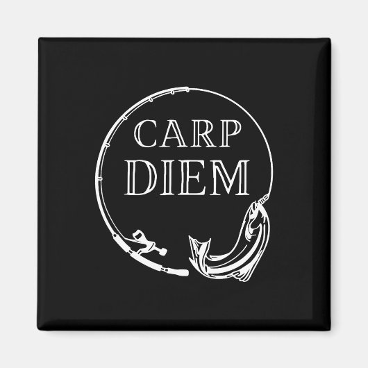 Carp Diem grijp de karper grappig Gevist Carpe Die Magneet (Voorkant)