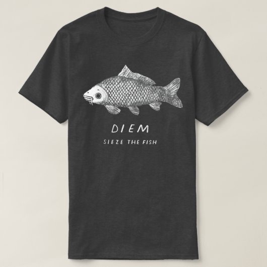 carp diem sieze the fish funny carpe diem fishing t-shirt (Design voorkant)