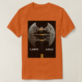 Carpe Ascia T-shirt (Design voorkant)