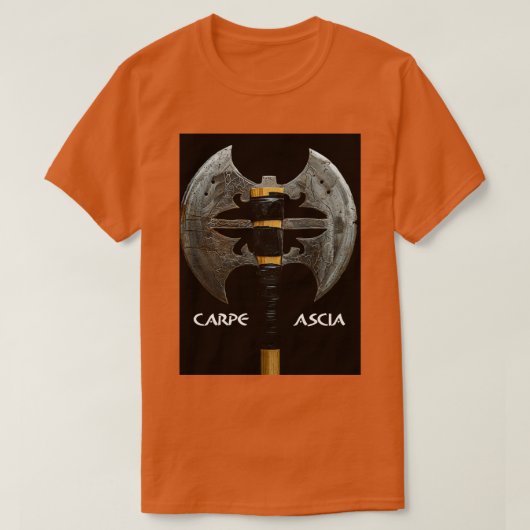 Carpe Ascia T-shirt (Design voorkant)
