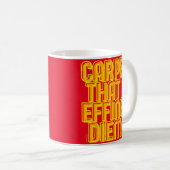 CARPE DIE DIEM FIJT GEEFT, grappige latijncitaat Koffiemok (Voorkant rechts)