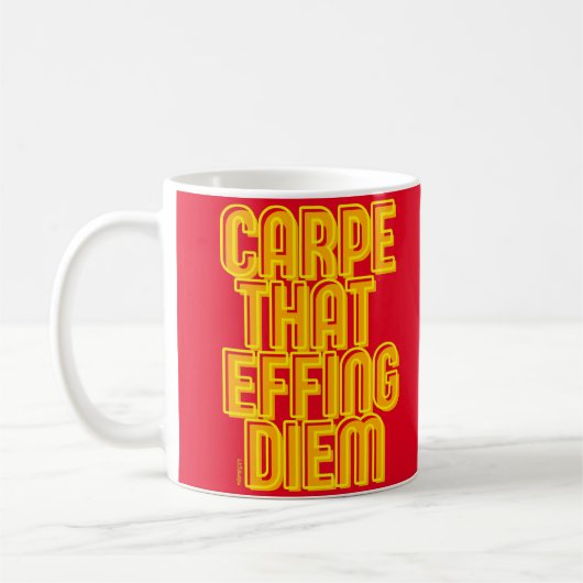 CARPE DIE DIEM FIJT GEEFT, grappige latijncitaat Koffiemok (Links)
