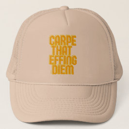 CARPE DIE DIEM FIJT GEEFT, grappige latijncitaat Trucker Pet