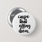 Carpe die Diem Quote Button zwart-wit maakt (Voorkant /achterkant)