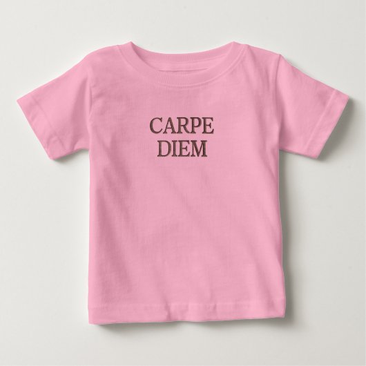 Carpe Diem baby roze T-shirt (Voorkant)