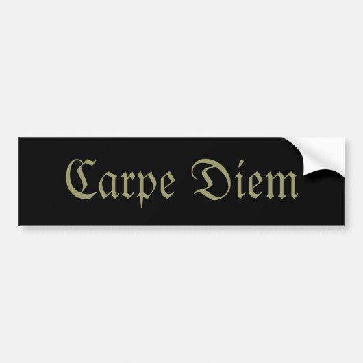 Carpe Diem Bumpersticker (Voorkant)