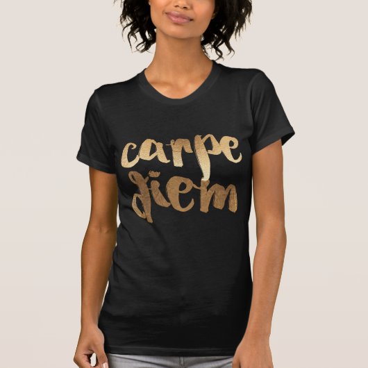 Carpe Diem/Faux Gold/Brush Script T-shirt (Voorkant)
