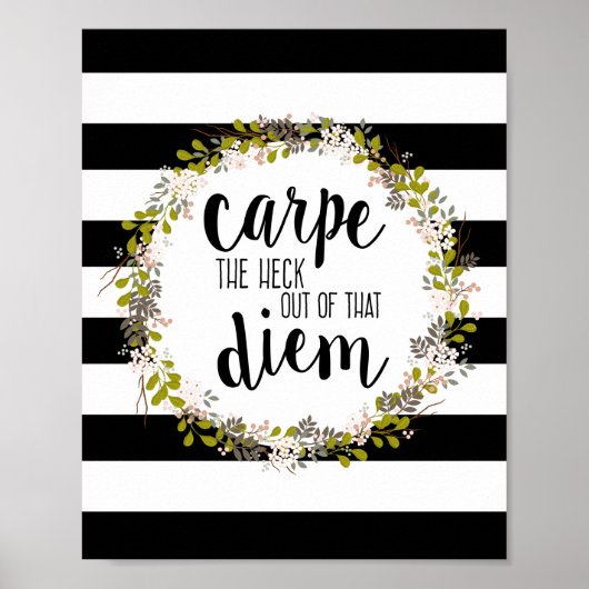 Carpe Diem Funny Inspirerend Quote Art Print (Voorkant)