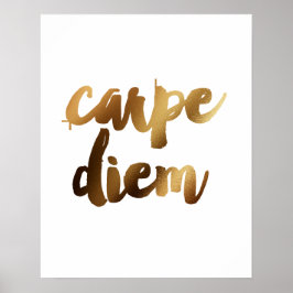 "Carpe Diem" Gold Brush Motivatie Quote Poster