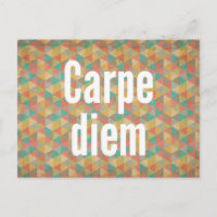 Carpe diem, Grijp de dag, Motiverende citaten