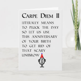 Carpe Diem is een vrolijk verjaardagsgedicht Kaart