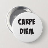 Carpe Diem-knop Ronde Button 7,6 Cm (Voorkant /achterkant)