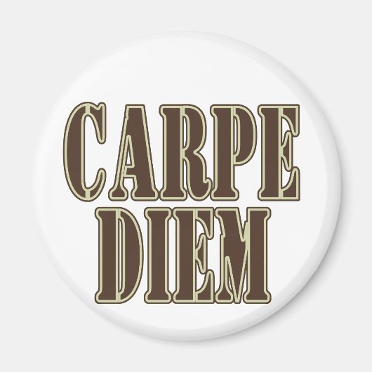 Carpe Diem Magneet (Voorkant)