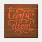 Carpe Diem' Magneet (Voorkant)