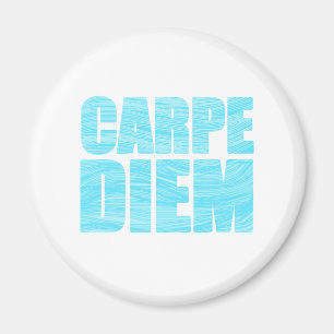 Carpe Diem Magnet