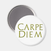 Carpe Diem Magnet (Voorkant / Achterkant)